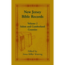 New Jersey Bible Records: Volume 2, Salem and Cumberland Counties