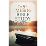 The 5-Minute Bible Study for Men: Mornings in God's Word