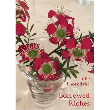 Borrowed Riches