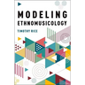 Modeling Ethnomusicology P