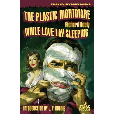 The Plastic Nightmare / While Love Lay Sleeping