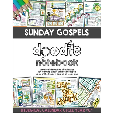 Sunday Gospels Doodle Notes (Year C in Liturgical Cycle): A Creative Interactive Way for Students to Doodle Their Way Through The Gospels All Year (Li