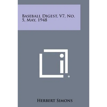 Baseball Digest, V7, No. 5, May, 1948