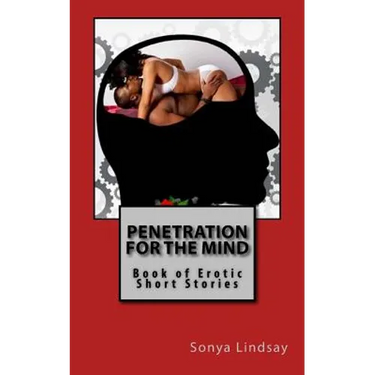 Penetration for the Mind: Book of Erotic Short Stories