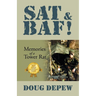 SAT & Baf!: Memories of a Tower Rat