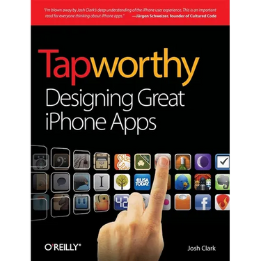 Tapworthy: Designing Great iPhone Apps