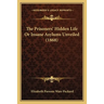 The Prisoners' Hidden Life Or Insane Asylums Unveiled (1868)