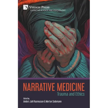 Narrative Medicine: Trauma and Ethics