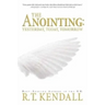 The Anointing: Yesterday, Today and Tomorrow
