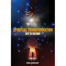 Spiritual Transformation: Key To Victory