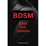 BDSM guide for Lesbians