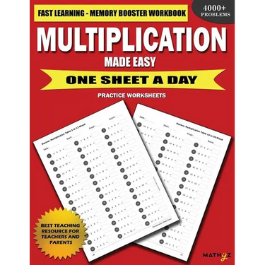 Multiplication Made Easy: Fast Learning Memory Booster Workbook One Sheet A Day Practice Worksheets