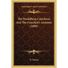 The Heidelberg Catechism And The Catechist's Assistant (1888)
