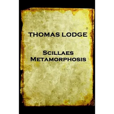 Thomas Lodge - Scillaes Metamorphosis