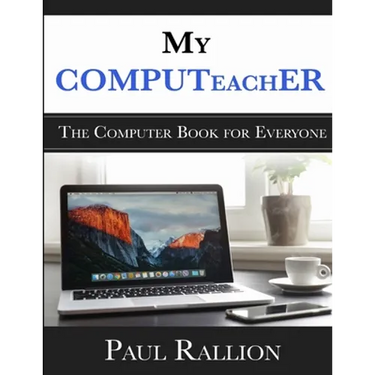 My COMPUTeachER, The Computer Book for Everyone
