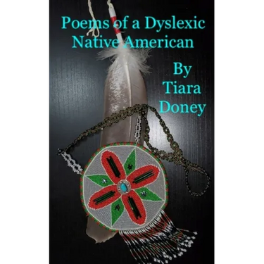 Poems of a Dyslexic Native American