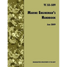 The Marine Engineman's Handbook: The Official U.S. Army Training Handbook TC 55-509