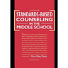 Standards-Based Counseling in the Middle School