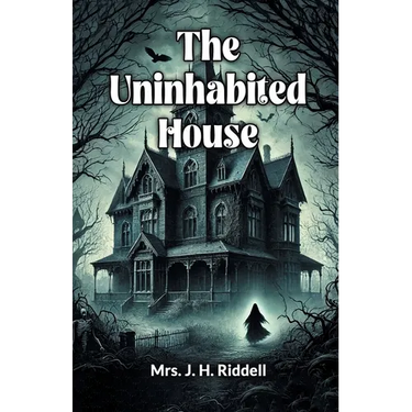 The Uninhabited House