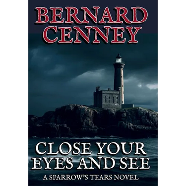 Close Your Eyes And See