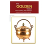 The Golden Touch Faith Family and Friends Recipes