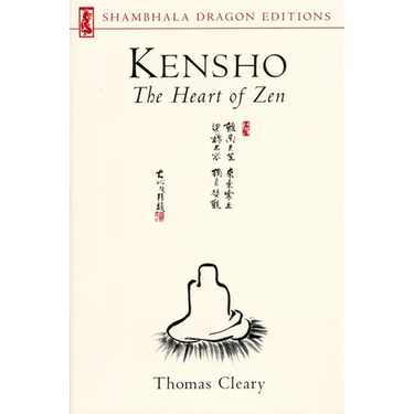 Kensho: The Heart of Zen