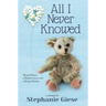All I Never Knowed: Mental Illness, a Mother's Love, and a Broken System