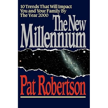 The New Millennium: 10 Trends That Will Impact You and Your Family by the Year 2000