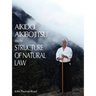 Aikido, Aikibojitsu, and the Structure of Natural Law