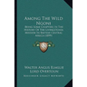 Among The Wild Ngoni: Being Some Chapters In The History Of The Livingstonia Mission In British Central Africa (1899)