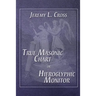 True Masonic Chart or Hieroglyphic Monitor