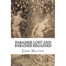 Paradise Lost and Paradise Regained