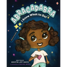 ABRACADABRA I Know What To Do!