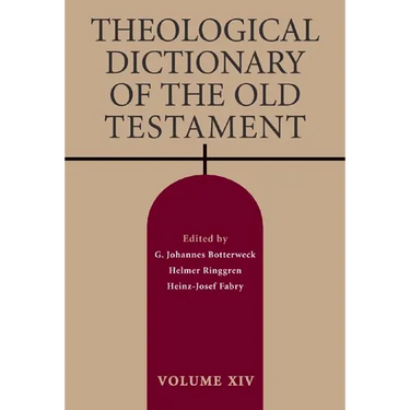 Theological Dictionary of the Old Testament, Volume XIV