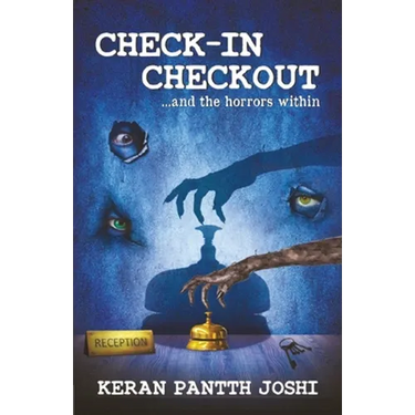 CHECK-IN CHECKOUT ...and the horrors within