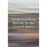 Understanding Suicide in the United States