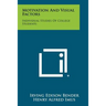 Motivation and Visual Factors: Individual Studies of College Students