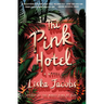 The Pink Hotel