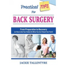 Practical Tips for Back Surgery: From Preparation to Recovery (or How to Get Your Undies On When You Can't Reach Your Feet!)