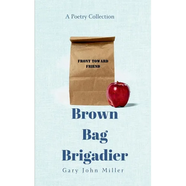 Brown Bag Brigadier