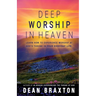 Deep Worship In Heaven