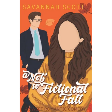 A Not So Fictional Fall: Special Edition Paperback