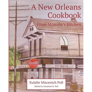 A New Orleans Cookbook from Momma's Kitchen