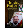 The Abiy Project: God, Power and War in the New Ethiopia