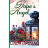 Hope's Angel: A Sweet Christmas Romance