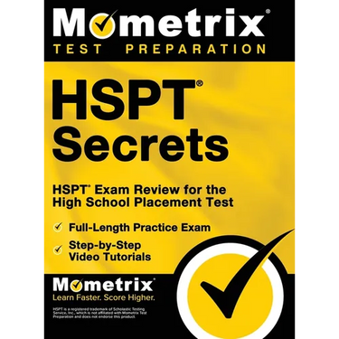HSPT Secrets, Study Guide: HSPT Exam Review for the High School Placement Test