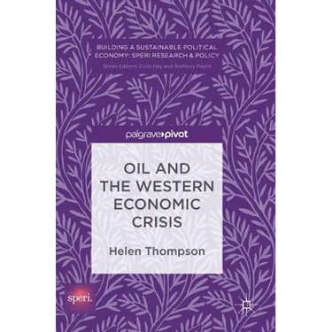 Oil and the Western Economic Crisis