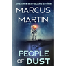 People of Dust: A First Contact Sci-Fi Thriller