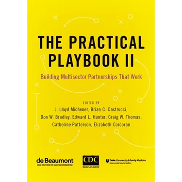 Practical Playbook II: Building Multisector Partnerships That Work