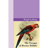 The Voyages of Doctor Dolittle